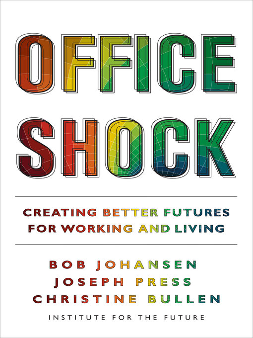 Title details for Office Shock by Bob Johansen - Available